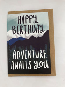 Adventure Awaits You - Greeting Card