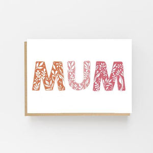 Mum - Greeting Card
