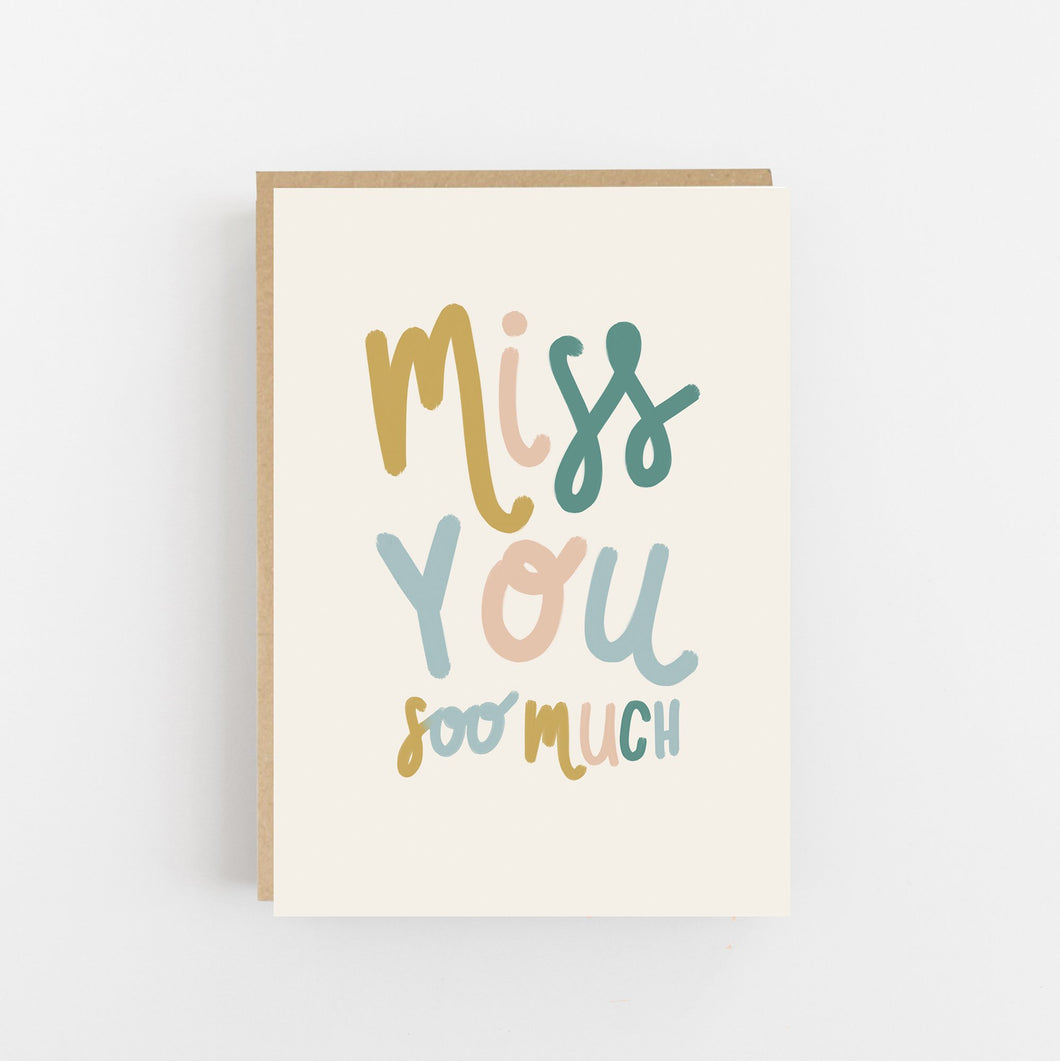 Miss You Soo Much - Greeting Card