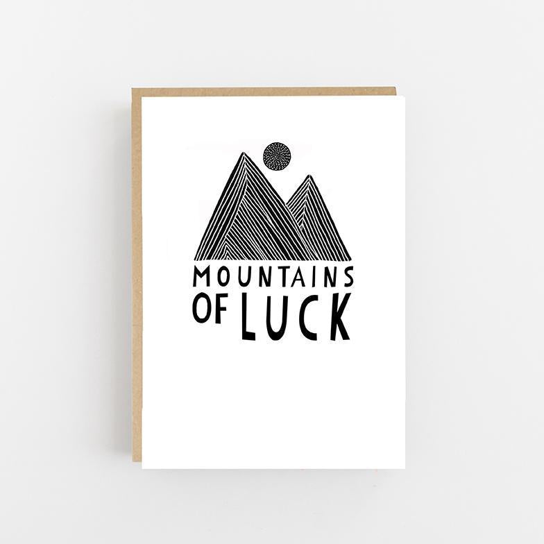 Mountains of Luck - Greeting Card